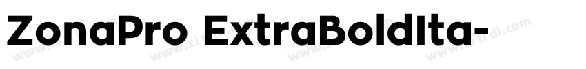 ZonaPro ExtraBoldIta字体转换 ZonaPro ExtraBoldIta字体转换